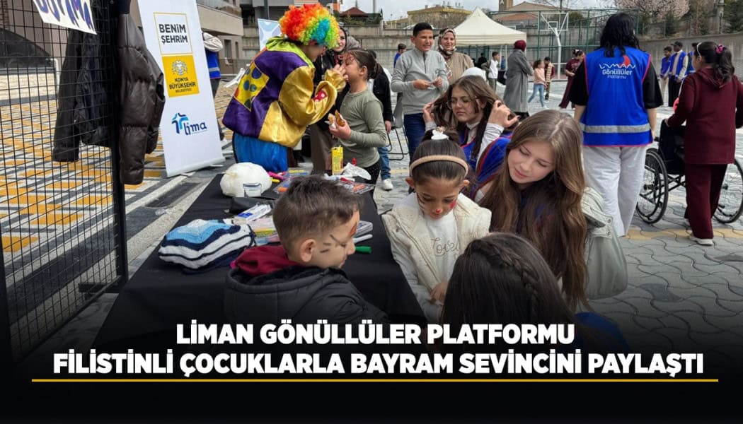 LİMAN Gönüllüler Platformu, Filistinli Çocuklarla Bayramda Paylaşım ve Dayanışmayı Ön Plana Çıkardı